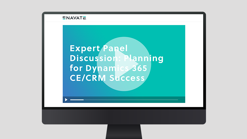 Expert Panel Discussion: Planning for Dynamics 365 CE/CRM Success