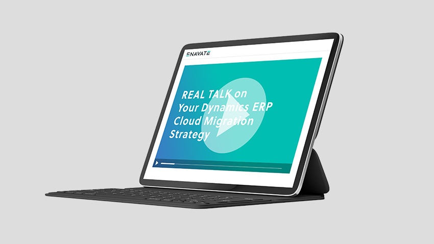 REAL TALK on Your Dynamics ERP Cloud Migration Strategy