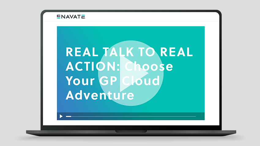REAL TALK TO REAL ACTION: Choose Your GP Cloud Adventure