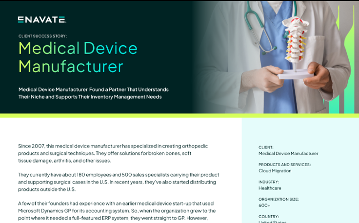 Medical Device Manufacturer Gains the Flexibility and Scalability They Need with Dynamics GP in the Cloud
