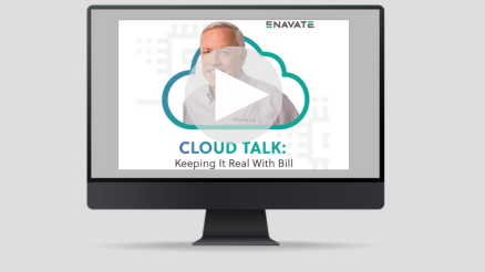 Cloud Talk: Keeping It Real With Bill