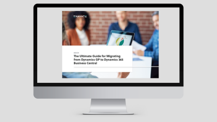 The Ultimate Guide for Migrating from Dynamics GP to Dynamics 365 Business Central